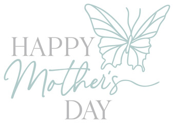 Obraz premium Happy Mother's Day Art | Butterfly Line Art | Celebrating Mom Vector Design | Elegant Celebratory Mom's Day