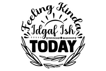 Calligraphy T-shirt,Funny T-shirt Svg,Funny Quotes,Cut File,Carton Shirt,Funny Love Shirt,Gift,Mens Funny Shirt,Funny Animals Shirt,

