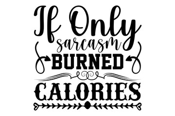 Calligraphy T-shirt,Funny T-shirt Svg,Funny Quotes,Cut File,Carton Shirt,Funny Love Shirt,Gift,Mens Funny Shirt,Funny Animals Shirt,

