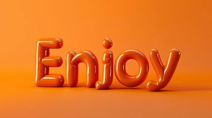 Orange Glossy Surface Enjoy concept art poster.