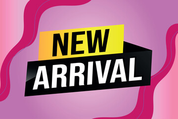 new arrival poster banner graphic design icon logo sign symbol social media website coupon

