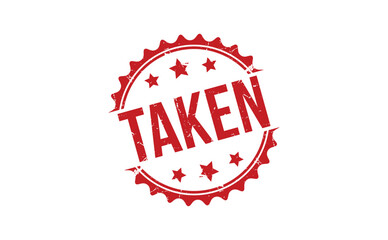 Taken Red Rubber Stamp vector design.