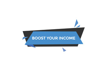 
new website boost your income click button learn stay stay tuned, level, sign, speech, bubble  banner modern, symbol,  click,

