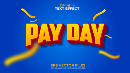 Pay Day EPS Editable Text Effect and font can be changed