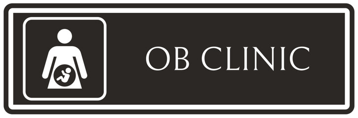 obstetrics (OB) clinic sign