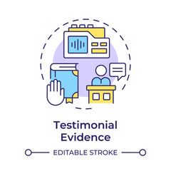 Testimonial evidence multi color concept icon. Legal proceeding, judicial system. Round shape line illustration. Abstract idea. Graphic design. Easy to use in infographic, presentation