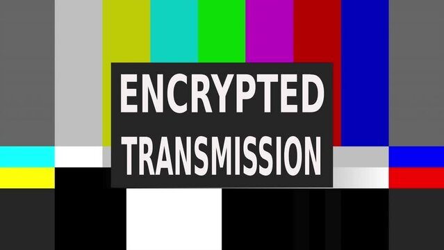 A test pattern with the moving text Encrypted transmission. Clean style.
