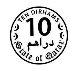 10 dirhams coin of Qatar. Coin side isolated on white background. The coin is depicted in black and white. Vector illustration.