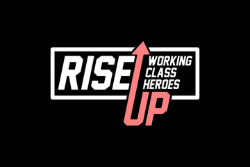 Obraz premium Modern streetwear typography rise up quotes graphic design ideas templates