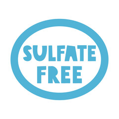 Sulfate free. Hand drawn badge. Vector design. Illustration on white background.