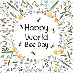 Happy World Bee Day - Schriftzug in englischer Sprache - Schönen Weltbienentag. Quadratisches Poster mit Bienen und bunten Blumen.