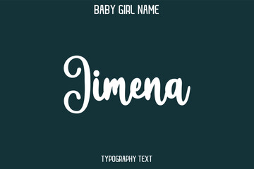 Jimena Female Name - in Stylish Lettering Cursive Typography Text