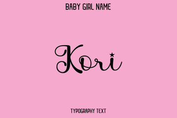 Kori Baby Girl Name - Handwritten Cursive Lettering Modern Text Typography