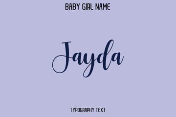 Jayda Woman's Name Cursive Hand Drawn Lettering Vector Typography Text