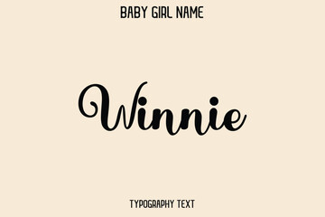Winnie. Baby Girl Name - Handwritten Cursive Lettering Modern Text Typography