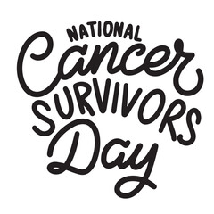 National Cancer Survivors Day lettering text banner black color. Hand drawn vector art.