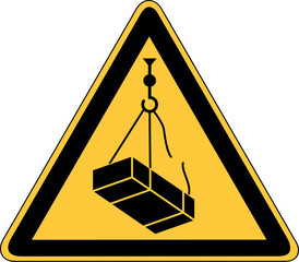 Schild mit "Vorsicht schwebende Last" am Kran - Gefahr, Dreieck, Warnen