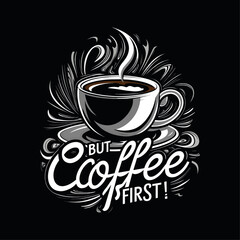 Hot Streaming Coffee Cup Illustration for T-Shirt or Social Media with Fully Editable Vector File