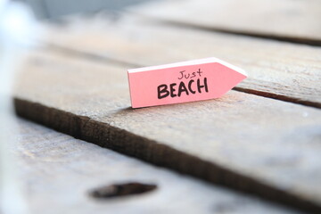 Just Beach, summer time concept.