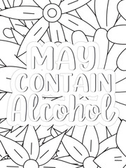 Sassy Quotes Quotes Flower Coloring Page Beautiful black and white illustration for adult coloring book