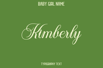 Kimberly Baby Girl Name - Handwritten Lettering Modern Cursive Typography Text
