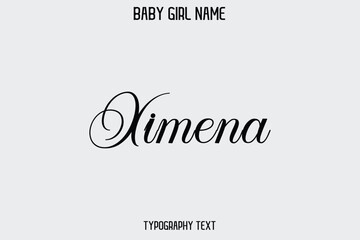 Fototapeta premium Ximena Woman's Name Cursive Hand Drawn Lettering Vector Typography Text