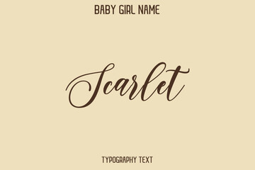 Scarlet Female Name - in Stylish Lettering Cursive Typography Text