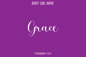 Grace Baby Girl Name - Handwritten Cursive Lettering Modern Typography Text