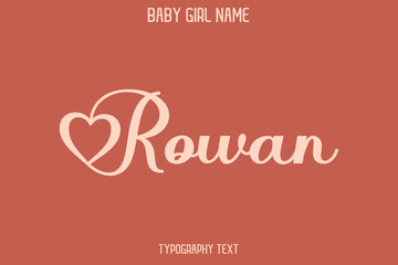 Rowan Woman's Name Cursive Hand Drawn Lettering Vector Typography Text on Dark Pink Background