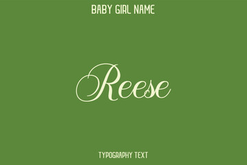 Reese Baby Girl Name - Handwritten Cursive Lettering Modern Text Typography