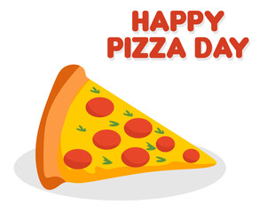 Happy pizza day with a delicious pizza