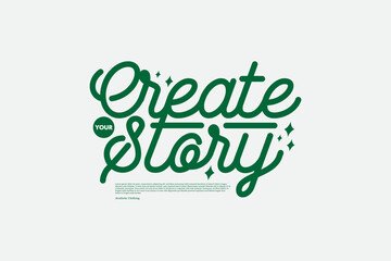 Modern streetwear  create story typography vector graphic design ideas templates