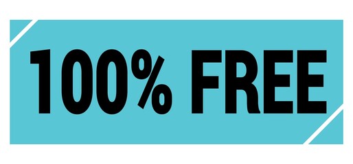 100% FREE text on blue-black grungy stamp sign.