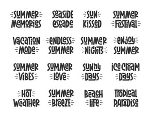 Summer Quotes Big Set. Black and White Vector Hand Lettering for Graphic Print on Cup, T Shirt, Card. Handwritten Short Summer Phrases Collection.