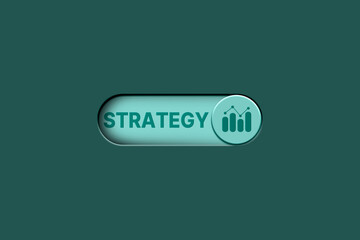 3D digital green button for strategy concept. Analyze sales data and economic growth graph chart. Business strategy, financial and banking.
