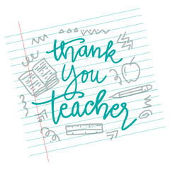 Hand drawn lettering of thank you teacher. Vector illustration on white background.