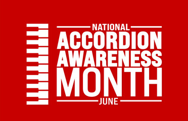 June is National Accordion Awareness Month background template. Holiday concept. use to background, banner, placard, card, and poster design template with text inscription and standard color. vector