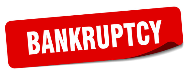 bankruptcy sticker. bankruptcy label