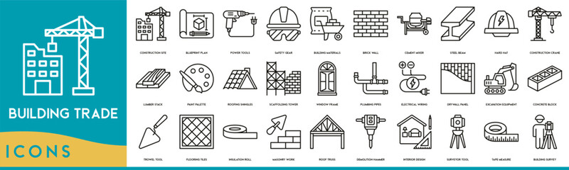 Building Trade icon line. Construction Site, Blueprint Plan, Power Tools, Safety Gear, Building Materials, Brick Wall, Cement Mixer, Steel Beam, Hard Hat icon set