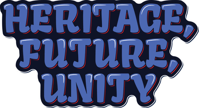 A dynamic lettering vector design celebrating the fusion of heritage, future, and unity