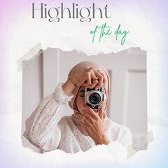 Hijab Highlight of The Day Activity Post - 1