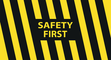 safety first sign on white background