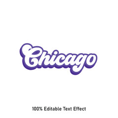 Chicago text effect vector. Editable college t-shirt design printable text effect vector