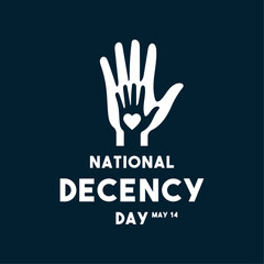 Obraz premium National Decency Day. May 14.