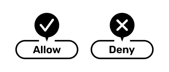 Right and Wrong symbols with Allow and Deny buttons black color. Allow and Deny buttons with right and wrong symbols. Tick and cross symbols with allow and deny buttons.