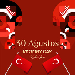 Turkey Victory Day square banner in modern geometric style with red monochrome color. Turkish National Day greeting card template illustration on August 30. Happy Victory Day Turkey