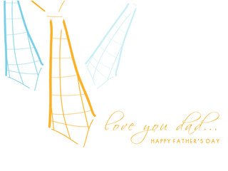 Love You Dad, Happy Father's Day Greeting Card with Doodle Style Three Necktie on Png Background.