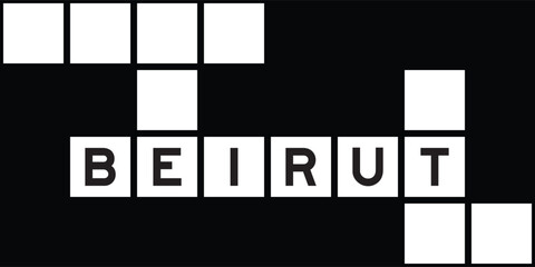 Fototapeta premium Alphabet letter in word beirut on crossword puzzle background