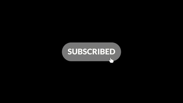 Subscribe button is being click by the cursor and changed color. Subscribe icon and animation, Motion Graphic of subscribe button with arrow pointer.