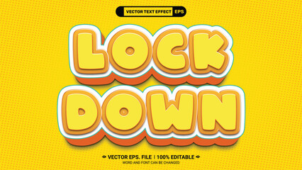 Lock down logotype cartoon vector text style effect